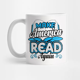 Make America Read Again Book Nerd Mug